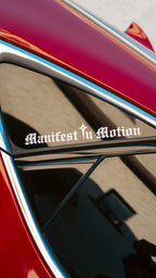 Manifest In Motion Decal